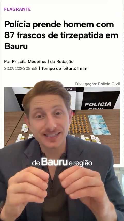 Reel sobre apreensão de tirzepatida em Bauru